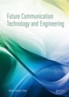 Image for Future Communication Technology and Engineering