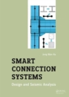 Image for Smart connection systems  : design and seismic analysis