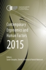 Image for Contemporary ergonomics and human factors 2015  : proceedings of the International Conference on Contemporary Ergonomics and Human Factors 2015, Daventry, Northamptonshire, UK, 13-16 April, 2015.
