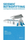 Image for Seismic Retrofitting: Learning from Vernacular Architecture