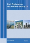 Image for Civil engineering and urban planning IV  : proceedings of the 4th International Conference on Civil Engineering and Urban Planning, Beijing, China, 25-27 July 2015