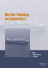 Image for Maritime Technology and Engineering III : Proceedings of the 3rd International Conference on Maritime Technology and Engineering (MARTECH 2016, Lisbon, Portugal, 4-6 July 2016)