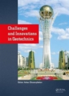 Image for Challenges and Innovations in Geotechnics : Proceedings of the 8th Asian Young Geotechnical Engineers Conference, Astana, Kazakhstan, August 5-7, 2016