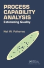 Image for Process capability analysis  : estimating quality