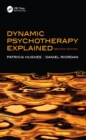 Image for Dynamic psychotherapy explained.