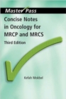 Image for Concise notes for oncology for MRCP and MRCS