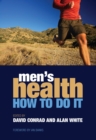 Image for Men&#39;s health - how to do it