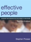 Image for Effective people: leadership and organisation development in healthcare