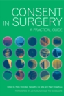 Image for Consent in surgery: a practical guide