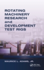 Image for Rotating machinery research and development test rigs