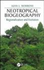 Image for Neotropical biogeography  : regionalization and evolution