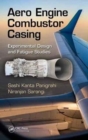 Image for Aero engine combustor casing  : experimental design and fatigue studies
