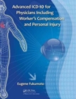 Image for Advanced ICD-10 for Physicians Including Worker’s Compensation and Personal Injury