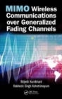 Image for MIMO Wireless Communications over Generalized Fading Channels