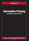 Image for Derivative pricing  : a problem-based primer