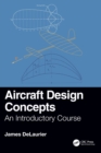 Image for Aircraft design concepts  : an introductory course