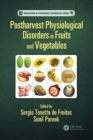 Image for Postharvest Physiological Disorders in Fruits and Vegetables