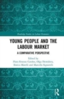 Image for Young people and the labour market  : a comparative perspective