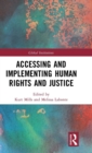Image for Accessing and Implementing Human Rights and Justice