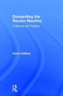 Image for Dismantling the Racism Machine