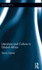 Image for Literature and Culture in Global Africa