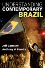 Image for Understanding Contemporary Brazil