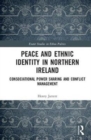 Image for Peace and Ethnic Identity in Northern Ireland
