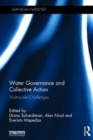 Image for Water governance and collective action  : multi-scale challenges