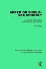 Image for Mixed or Single-sex School?
