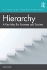 Image for Hierarchy  : a key idea for business and society