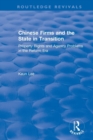 Image for Chinese firms and the state in transition  : property rights and agency problems in the reform era