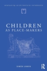 Image for Children as Place-Makers