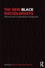 Image for The New Black Sociologists