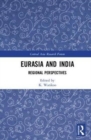 Image for Eurasia and India  : regional perspectives