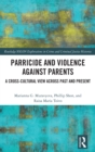 Image for Parricide and Violence against Parents