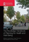 Image for The Routledge handbook of planning for health and well-being  : shaping a sustainable and healthy future