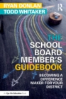 Image for The School Board Member&#39;s Guidebook