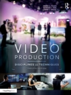 Image for Video production  : disciplines and techniques