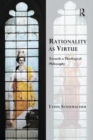 Image for Rationality as Virtue