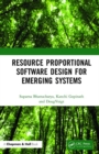 Image for Resource Proportional Software Design for Emerging Systems