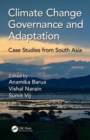 Image for Climate Change Governance and Adaptation : Case Studies from South Asia