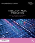 Image for Intelligent Music Production