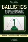 Image for Ballistics  : theory and design of guns and ammunition