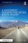 Image for A different perspective after brain injury  : a tilted point of view