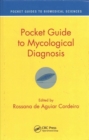 Image for Pocket Guide to Mycological Diagnosis