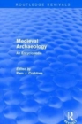 Image for Medieval archaeology  : an encyclopedia