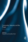 Image for Community, Immunity and the Proper