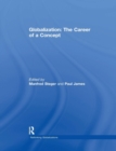 Image for Globalization: The Career of a Concept