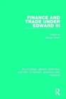 Image for Finance and Trade Under Edward III