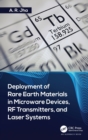 Image for Deployment of Rare Earth Materials in Microware Devices, RF Transmitters, and Laser Systems